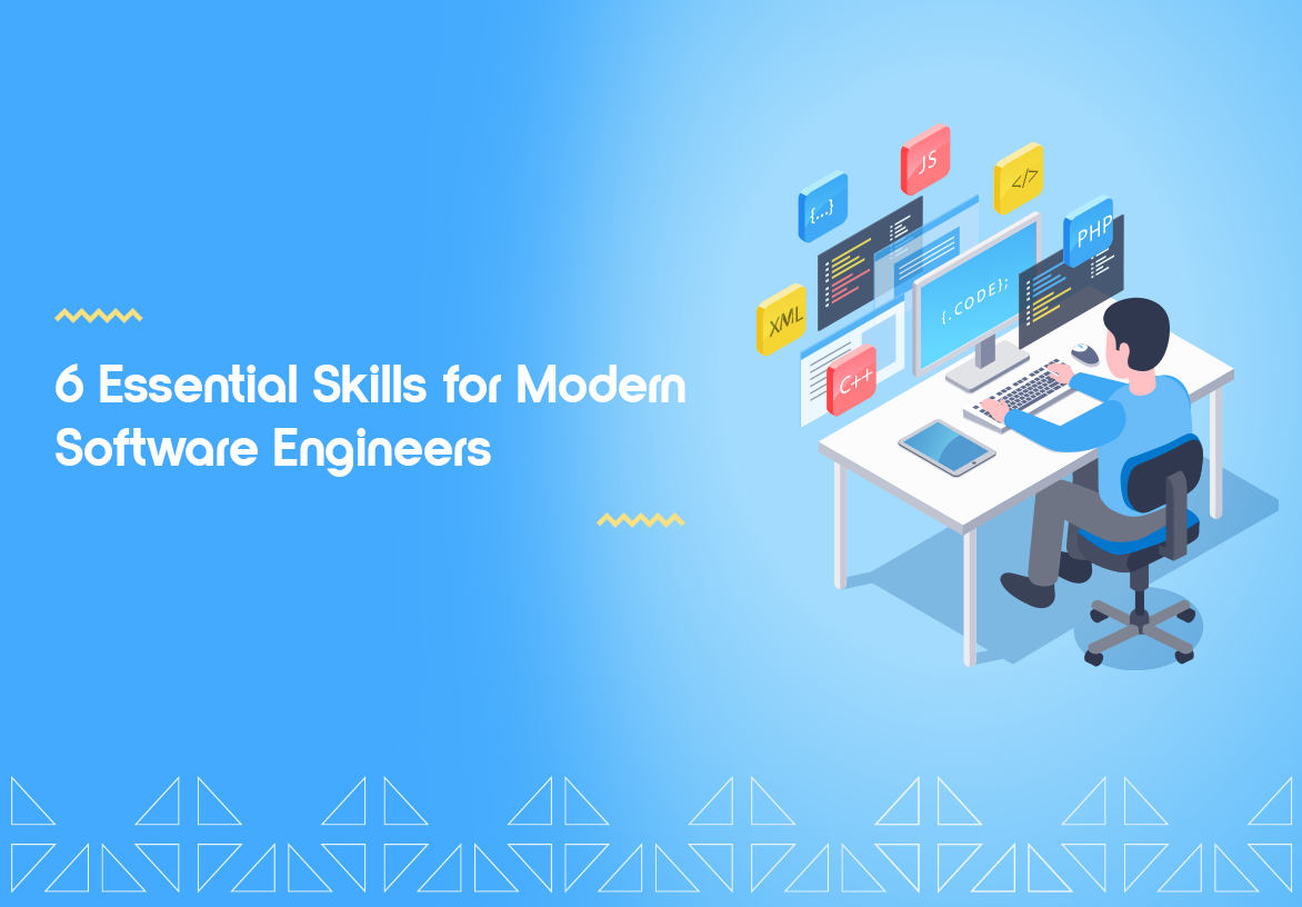 6 Essential Skills Every Software Engineer Needs in 2025